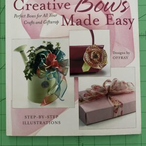 Creative Bows Made Easy