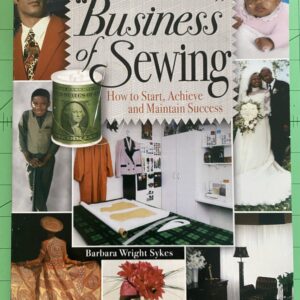 The Business of Sewing